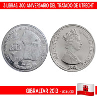 B0947# Gibraltar 2013. 3 Libras. Tratado De Utrecht (BU) UC#101 - Gibilterra