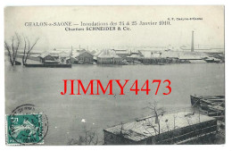 CPA - CHALON-s-SAÔNE - Inondations Des 24 & 25 Janvier 1910 - Chantier SCHNEIDER & Cie - Edit. B.F. - Überschwemmungen