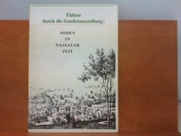 Führer Durch Die Sonderausstellung : Soden In Nassauer Zeit - Hesse