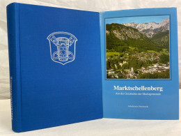 Marktschellenberg: Aus Der Geschichte Der Marktgemeinde - 4. 1789-1914