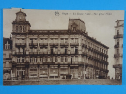 Delcampe - Heyst Le Grand Hôtel Het Groot Hotel - Heist