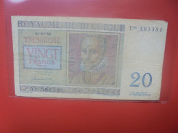 BELGIQUE 20 Francs 1950 Circuler (B.18) - 20 Franchi