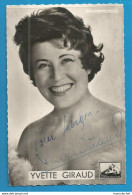 Signature / Dédicace / Autographe Original De YVETTE GIRAUD Chanteuse - Format 9x14cm - Andere & Zonder Classificatie