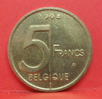 5 Francs 1994 - SUP - Pièce Monnaie Belgique - Article N°1834 - 5 Francs