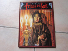 LE PRINCE DE LA NUIT T2 LA LETTRE DE L'INQUISITEUR   SWOLFS  GLENAT - Prince De La Nuit, Le