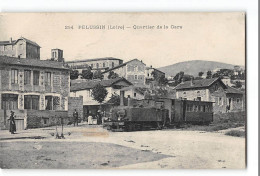 CPA 42 Pélussin Le Quartier De La Gare Train Tramway - Pelussin