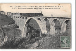 CPA 42 Pélussin Viaduc De La Ligne St Etienne Pélussin Maclas De 170 M De Long Et 58m40 De Haut Tramway Train - Pelussin