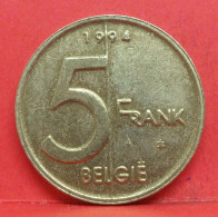 5 Frank 1994 - TTB - Pièce Monnaie Belgie - Article N°2007 - 5 Francs