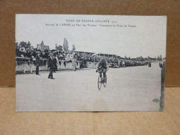 TOUR DE FRANCE CYCLISTE 1910 Arrivée De Lapize Au Parc Des Princes - Radsport