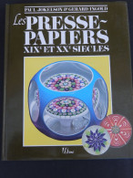 LES PRESSES PAPIERS XIX ET XX SIECLE   TRES BON ETAT - Innendekoration