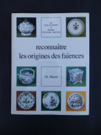 RECONNAITRE LES ORIGINES DES FAIENCES EDT MASSIN TRES BON ETAT - Home Decoration