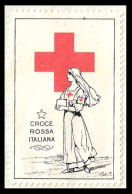 VIGNETTE CROIX ROUGE ERINNOFILO VIGNETTA CINDERELLA CROCE ROSSA ITALIANA INFIRMIERE RED CROSS - Propaganda De Guerra