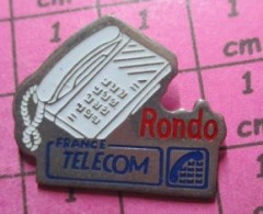 3419 Pin's Pins / Beau Et Rare / FRANCE TELECOM / COMBINE TELEPHONIQUE TELEPHONE RONDO - France Télécom