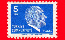 TURCHIA - Usato - 1979 - Kemal Ataturk - Definitive (1979-1981) - 5 - Gebruikt