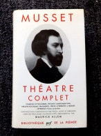 LA PLEIADE   MUSSET  THEATRE COMPLET  EDT 1958 PETITE ANNOTATION (S ALBERT) SUR LE HAUT GAUCHE PAGE DE GARDE  BON ETAT - La Pleiade