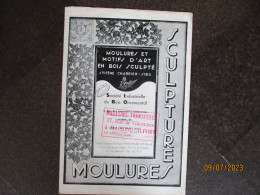 FRANCE SCULPTURES MOULURES SOCIETE INDUSTRIELLE DU BOIS ORNEMENTAL ,  MAISONS ALFORT - Tijdschriften & Catalogi