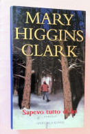 Mary Higgins Clark Sperling Kupeer 2002.sapevo Tutto Di Lei - Grote Schrijvers