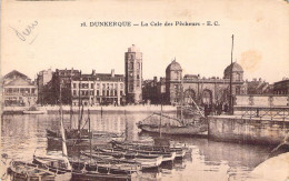 FRANCE - 59 - DUNKERQUE - La Cale Des Pêcheurs - EC - Carte Postale Ancienne - Dunkerque