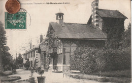 41 - Carte Postale Ancienne De   SAINT DENIS SUR LOIRE   Ancienne Station Thermale - Altri & Non Classificati