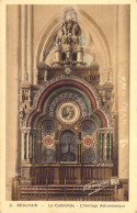 FRANCE - 60 - BEAUVAIS - La Cathédrale - L'Orloge Astronomique - Edition E Harmignies - Carte Postale Ancienne - Beauvais