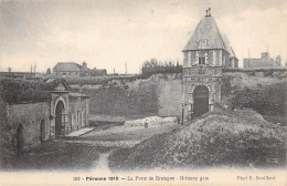 FRANCE - 80 - PERONNE - La Porte De Bretagne - 1910 - Carte Postale Ancienne - Peronne