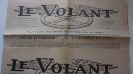 WWI RARE 1916 3 PREMIERS NUMERO JOURNAL LE VOLANT TRAIT D UNION DES AUTOMOBILISTES AUX ARMEES GUERRE 1914 - 1914-18