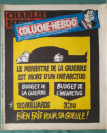 CHARLIE HEBDO 1980 N° 527 AFFICHE COLUCHE LE MINISTRE DE LA GUERRE EST MORT - Humor