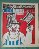 CHARLIE HEBDO 1981 N° 535 COLUCHE PRESQUE PRESIDENT - Humour