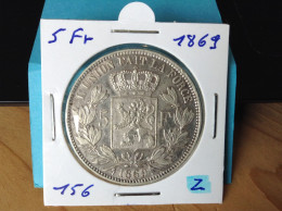 België Leopold II 5 Frank 1869 Pos: A Zilver. (Morin 156) - 5 Francs