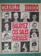 CHARLIE HEBDO 1974 N° 181 BALAYEZCES SALES GUEULES CHABAN GISCARD DEBRE DE GAULLE CHIRAC MALRAUX - Humour