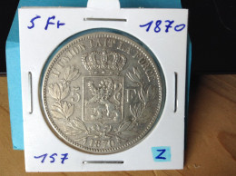 België Leopold II 5 Frank 1870 Pos: A Zilver. (Morin 157) - 5 Francs