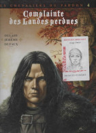 LA COMPLAINTE DES LANDES PERDUES    "SILL VALT"  Tome 4   EO  Tirage Limité  De DUFAUX / DELABY/ JEREMY  DARGAUD - Complainte Des Landes Perdues