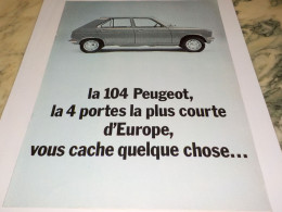 ANCIENNE PUBLICITE  LA PLUS COURTE 104  PEUGEOT  1973 - Voitures