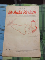 GIORNALE GLI ARDITI PICCIOTTI- PALERMO- NUMERO UNICO - FEBBRAIO  1961 - First Editions
