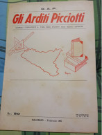 GIORNALE GLI ARDITI PICCIOTTI- PALERMO- NUMERO UNICO - FEBBRAIO  1961 - Prime Edizioni