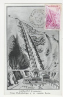 ALGERIE - DARGUINA DARGUINAH 27 Juin 1954 Usine Hydroélectrique N° Yv 313, CM Carte Maximum Dédicace Razo - Maximum Cards