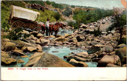 Horse And Wagon Crossing Creek A Rough Road In The West 1908 - Otros & Sin Clasificación
