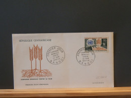 65/566U  FDC  REP. CENTRAFRICAINE 1965 - Contra El Hambre