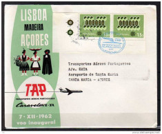 Première Liaison Aerienne .  Lisboa - Acores  Le 07/12/1962 ,TAP - Brieven En Documenten