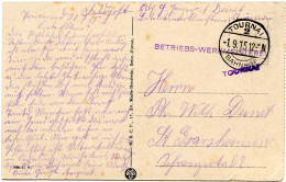 BELGIQUE - TOURNAI + BETRIEBS-WERKMEISTEREI TOURNAI SUR CARTE POSTALE, 1915 - Armada Alemana
