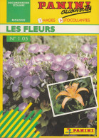 Collection PANINI Découvertes N°1.05 : Les Fleurs : Documentation Scolaire : Biologie - 1990 (V. Phot.) - Unclassified