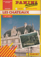 Collection PANINI Découvertes N° 2.01 : Les Châteaux : Documentation Scolaire : Histoire - 1990 (V. Phot.) - Unclassified