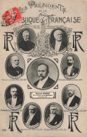 Politique * Les Présidents De La République , Entre 1871 Et 1913 * Politiciens Personnages Personnalités - Figuren