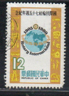 CHINA REPUBLIC CINA TAIWAN FORMOSA 1980 INTERNATIONAL ROTARY CLUB 75th ANNIVERSARY EMBLEM 12$ USED USATO OBLITERE' - Oblitérés