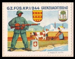 Suisse /Schweiz/Switzerland // Vignette / GZ.FUS.KP.I/244 Füsilier Infantrie Grenzwacht 1939/40 - Vignettes