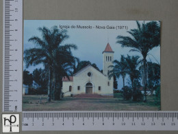 ANGOLA  - IGREJA DO MUSSOLO - NOVA GAIA - 2 SCANS  - (Nº55653) - Angola