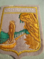 Ecusson Tissu Ancien / France /CROMAGNON / Dordogne / Vallée De La Vézére/Nouvelle Aquitaine /Vers 1960 -1970      ET409 - Patches