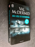 J'AI LU THRILLER  AU LIEU D’EXECUTION  Val McDERMID 2013 - J'ai Lu