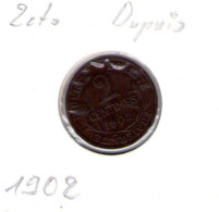 France. 2 Centimes Daniel Dupuis 1902 - 2 Centimes