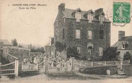 Condé Sur Vire * école Des Filles * Groupe Scolaire - Other & Unclassified